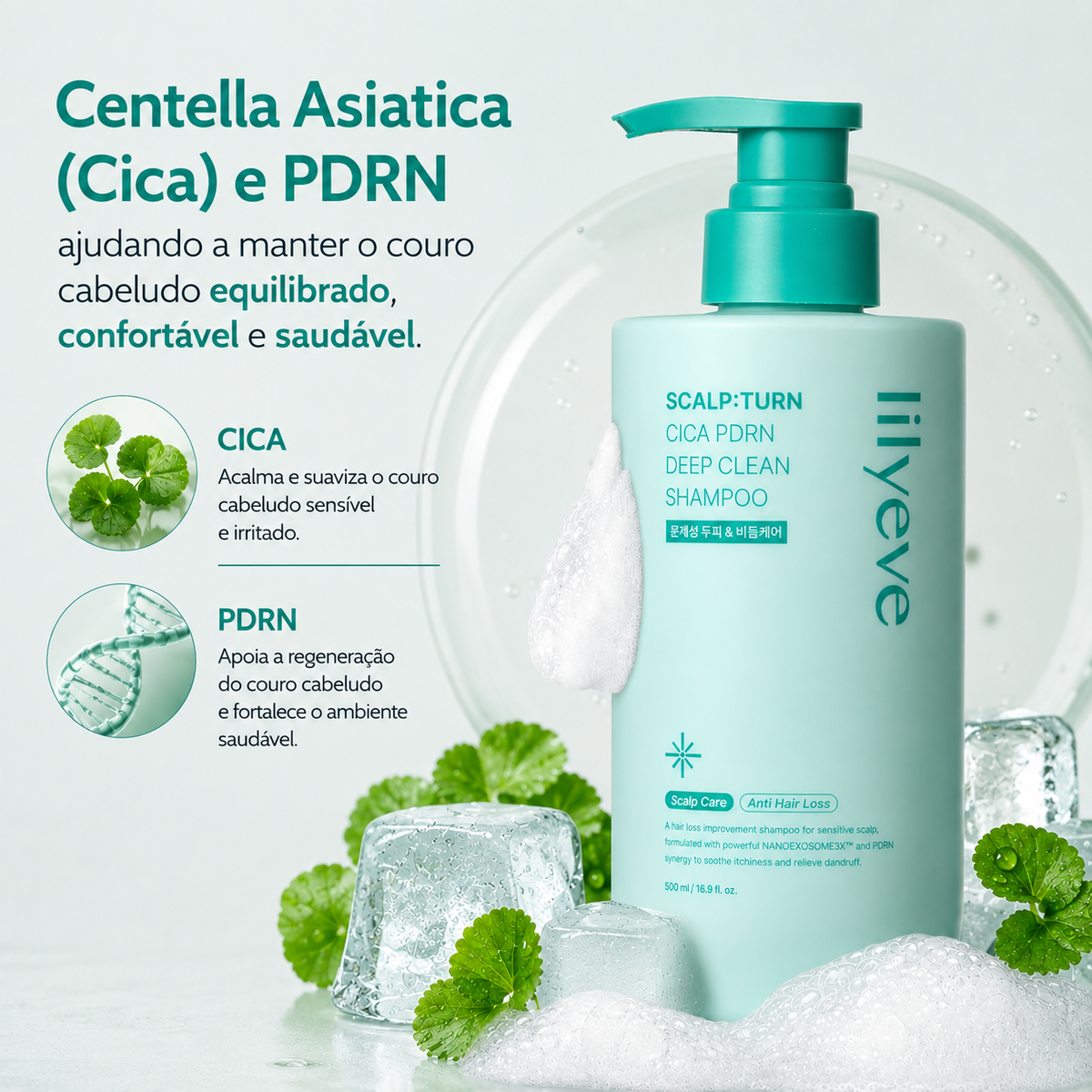 Lilyeve Scalp:Turn Cica PDRN Deep Clean Shampoo 500ml – imagem 2